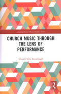 Church Music Through the Lens of Performance - MPHOnline.com