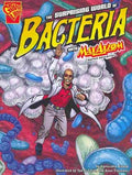 The Surprising World of Bacteria With Max Axiom, Super Scientist - MPHOnline.com