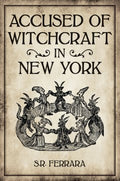 Accused of Witchcraft in New York - MPHOnline.com