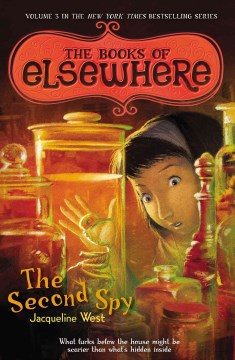 The Second Spy (The Books of Elsewhere #3) - MPHOnline.com