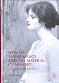 Women, Performance and the Material of Memory - MPHOnline.com