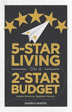 5-Star Living on a 2-Star Budget - MPHOnline.com