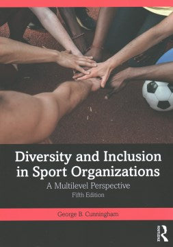 Diversity and Inclusion in Sport Organizations - MPHOnline.com