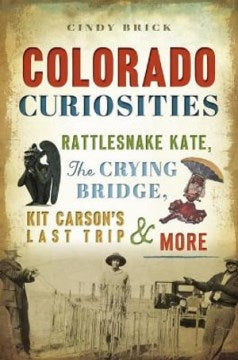 Colorado Curiosities - MPHOnline.com