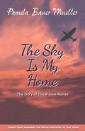 The Sky Is My Home - MPHOnline.com