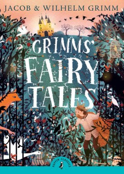 Puffin Classics: Grimms' Fairy Tales - MPHOnline.com