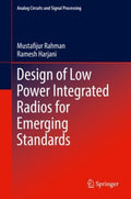 Design of Low Power Integrated Radios for Emerging Standards - MPHOnline.com