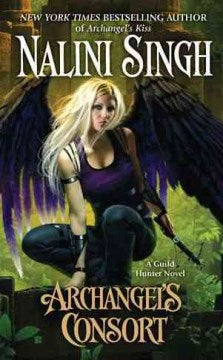 Archangel's Consort (A Guild Hunter Novel) - MPHOnline.com