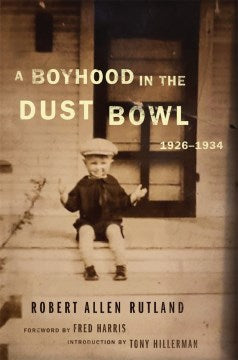 A Boyhood in the Dust Bowl, 1926?1934 - MPHOnline.com