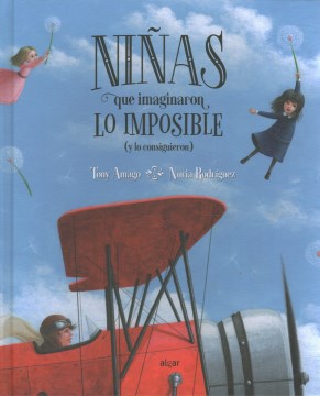 Ni?as que imaginaron lo imposible (y lo consiguieron) / Girls Who Achieved Impossible Dreams - MPHOnline.com