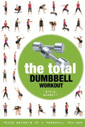 The Total Dumbbell Workout - MPHOnline.com