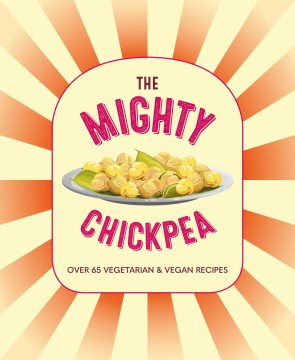 The Mighty Chickpea - MPHOnline.com