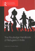 The Routledge Handbook Of Refugees In India - MPHOnline.com