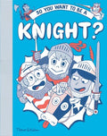 So You Want to Be a Knight? - MPHOnline.com