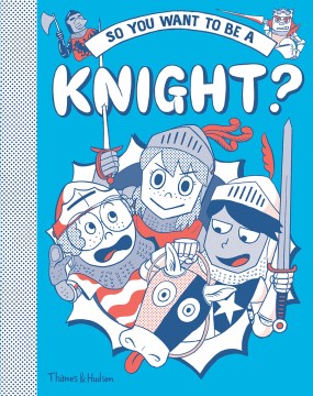 So You Want to Be a Knight? - MPHOnline.com