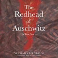 The Redhead of Auschwitz - MPHOnline.com