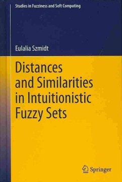 Distances and Similarities in Intuitionistic Fuzzy Sets - MPHOnline.com