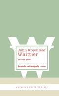 John Greenleaf Whittier Selected Poems - MPHOnline.com