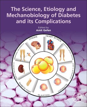 The Science, Etiology and Mechanobiology of Diabetes and Its Complications - MPHOnline.com