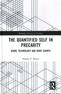 The Quantified Self in Precarity - MPHOnline.com