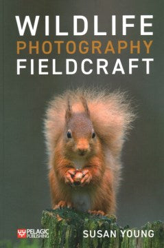 Wildlife Photography Fieldcraft - MPHOnline.com