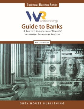 Weiss Ratings Guide to Banks Winter 2021-2022 - MPHOnline.com