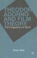 Theodor Adorno and Film Theory - MPHOnline.com