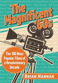 The Magnificent '60s - MPHOnline.com