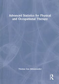 Advanced Statistics for Physical and Occupational Therapy - MPHOnline.com