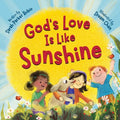 God's Love Is Like Sunshine - MPHOnline.com