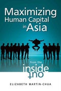 MAXIMIZING HUMAN CAPITAL IN ASIA - MPHOnline.com