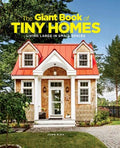 The Giant Book of Tiny Homes - MPHOnline.com