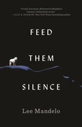 Feed Them Silence - MPHOnline.com