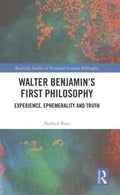 Walter Benjamin's First Philosophy - MPHOnline.com