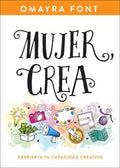 Mujer, crea - MPHOnline.com