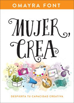 Mujer, crea - MPHOnline.com