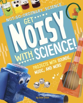 Get Noisy With Science! - MPHOnline.com