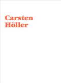 Carsten Holler - MPHOnline.com