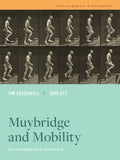 Muybridge and Mobility - MPHOnline.com