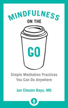 Mindfulness on the Go - MPHOnline.com