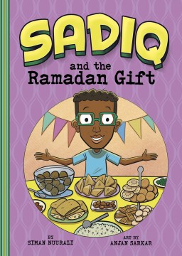 Sadiq and the Ramadan Gift - MPHOnline.com