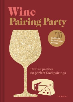 Wine Pairing Party : 16 wine profiles. 80 perfect food pairings - MPHOnline.com