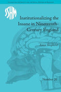 Institutionalizing the Insane in Nineteenth-Century England - MPHOnline.com