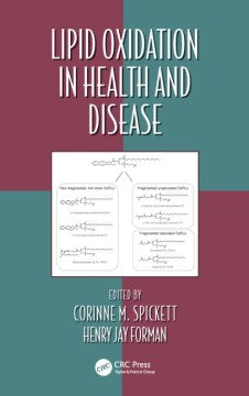 Lipid Oxidation in Health and Disease - MPHOnline.com