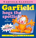 Garfield Hogs the Spotlight  (Garfield Classics) - MPHOnline.com