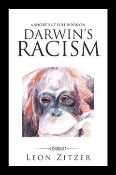 A Short but Full Book on Darwin's Racism - MPHOnline.com