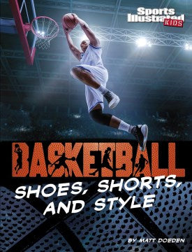 Basketball Shoes, Shorts, and Style - MPHOnline.com