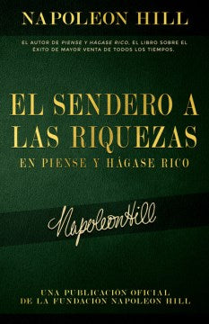 El Sendero A Las Riquezas En Piense Y H?gase Rico - MPHOnline.com