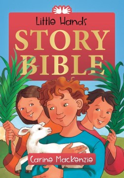 Little Hands Story Bible - MPHOnline.com