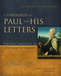 A Theology of Paul and His Letters - MPHOnline.com